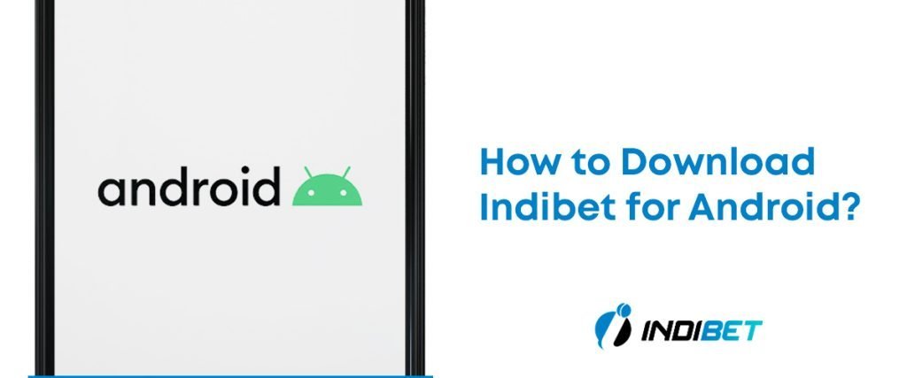 Indibet download for Android